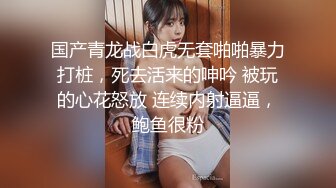 【稀甜】巨乳被无套上!骚逼耐骚~还玩道具~吃大鸡巴