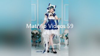 MatiVip Videos 59